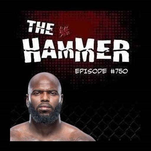 The Hammer MMA Radio - Episode 750