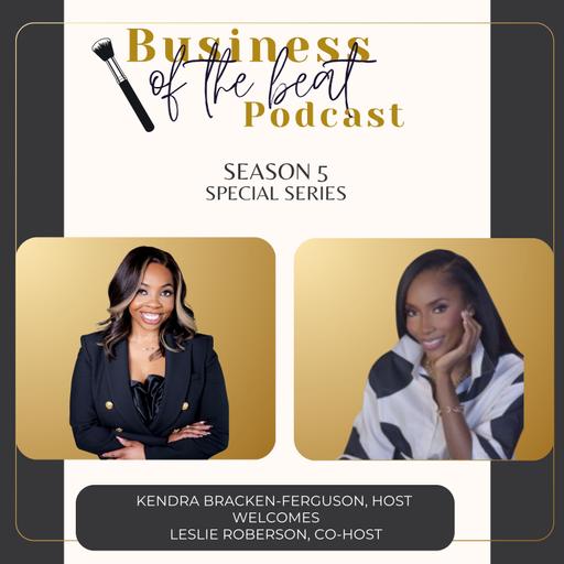 Leslie Roberson Joins Business of the Beat as Co-Host