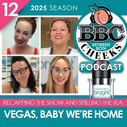Vegas, Baby We’re home - EP#12 SE:2025