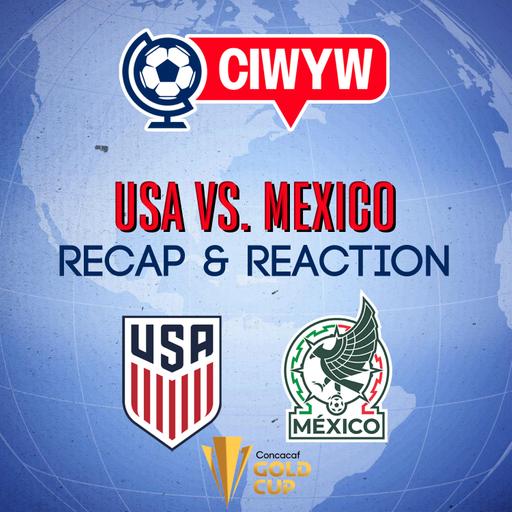 USMNT fall to Mexico in Gold Cup Final | Instant Reaction & Recap (Soccer 7/6)
