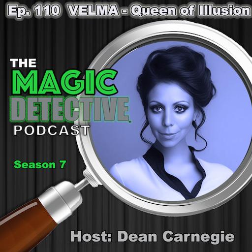 Ep 110 Velma Queen of Illusion