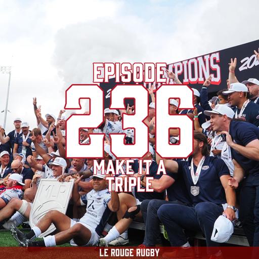 Episode 236: Make it a Triple