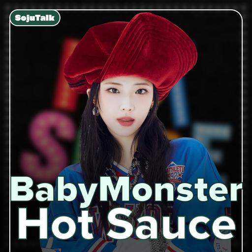 EP334: Babymonster, Somi, Kard!
