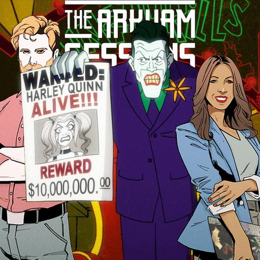 Episode 245 "Harley Quinn: The Final Joke"
