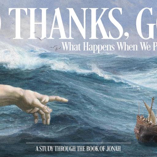 What Concerns You Controls You | Eric Holmstrom | No Thanks, God (Week 4)