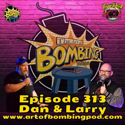 Dan and Larry - After Prom? More Like After Bomb!