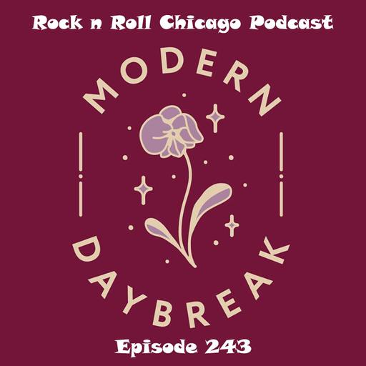 Ep 243 Modern Daybreak