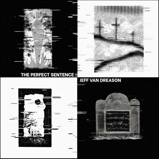 Presenting: The Perfect Sentence