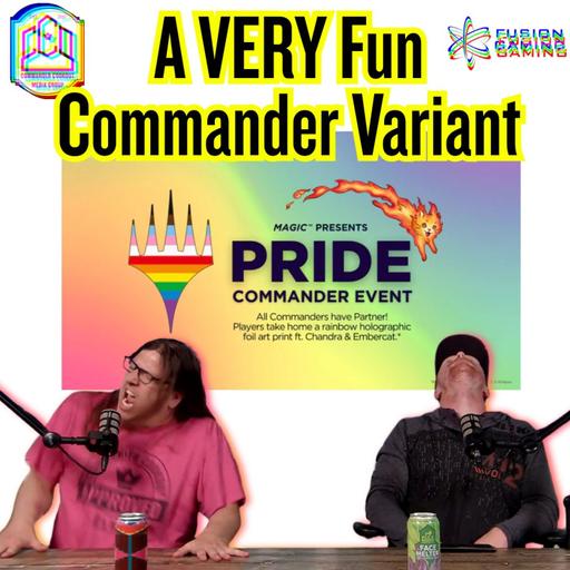 Commander Cookout Podcast, Ep 498 - Commander Pride 2025