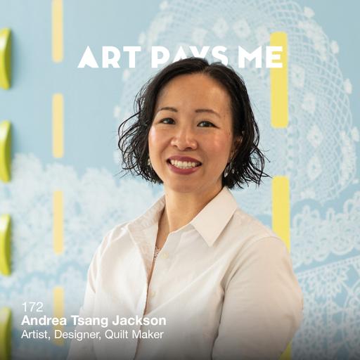 Andrea Tsang Jackson; Artist, Designer, Quilt Maker