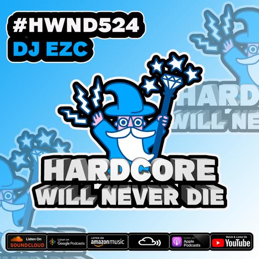524 Hardcore Will Never Die