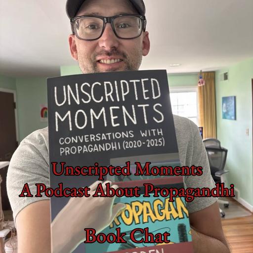 Unscripted Moments: Conversations with Propagandhi (2020-2025) Conversation