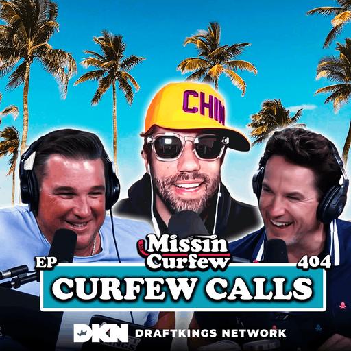 404. Curfew Calls: Welcome to the Offseason
