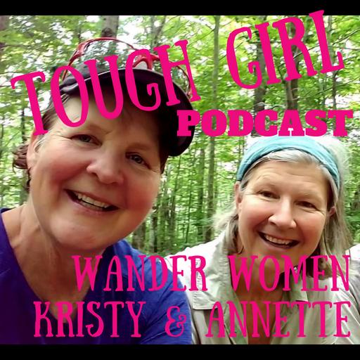Wander Women: Kristy & Annette — From Retirement to the Triple Crown of Hiking & a Life of Bold Adventure