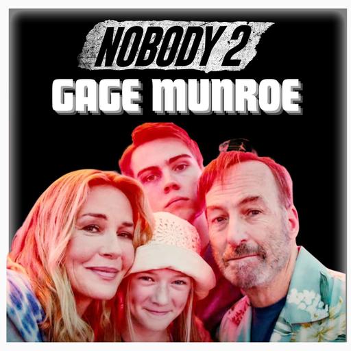 Episode 556 | "Nobody and Nobody 2" | Actor: Gage Munroe