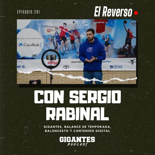 Cap. 281 (Cierre con Sergio Rabinal)