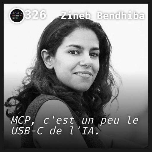 #326.src - MCP Servers: Une clé pour une intelligence artificielle agile avec Zineb Bendhiba