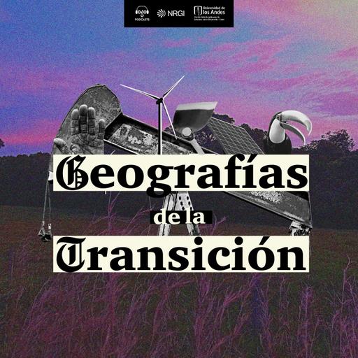 Geografías de la transición