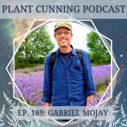 Ep. 189: Gabriel Mojay on Aromatic Herbalism