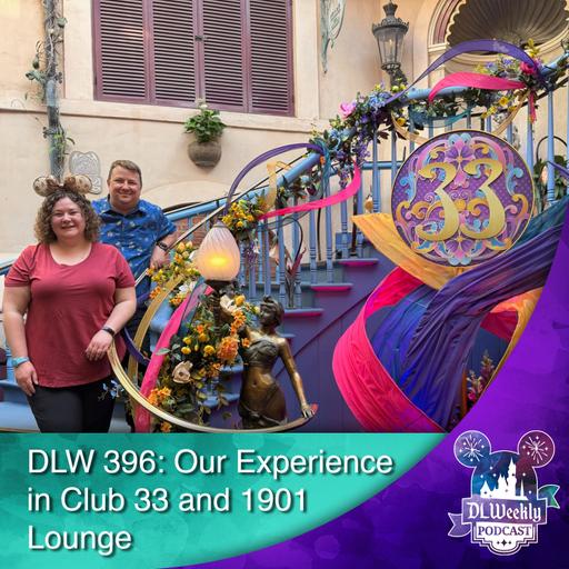 Our Experience in Club 33 and 1901 Lounge