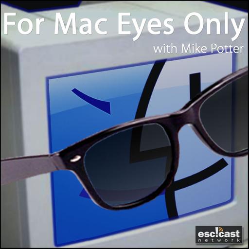 For Mac Eyes Only 453 – Remotely Yours