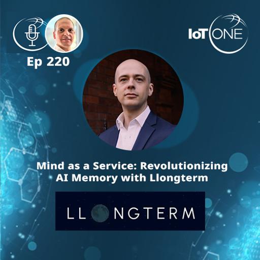 EP 220 - Mind as a Service: Revolutionizing AI Memory with Llongterm
