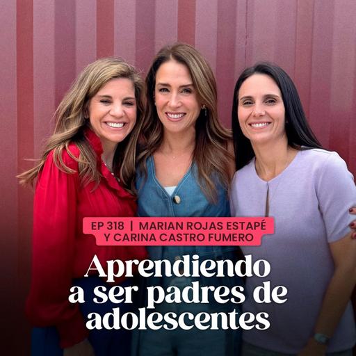 ¿Cómo acompañar sin invadir a tu hijo en plena adolescencia? Con Marian Rojas Estapé y Carina Castro | En Defensa Propia | Erika de la Vega