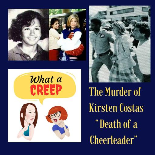 The Murder of Kirsten Costas "Death of a Cheerleader"
