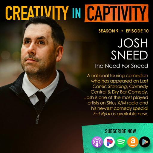 JOSH SNEED: A Need for Sneed