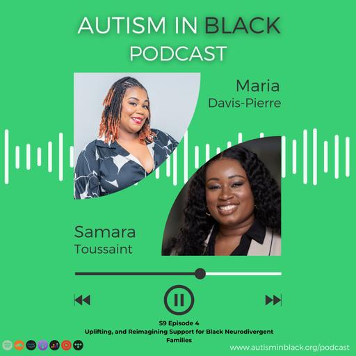 Uplifting, and Reimagining Support for Black Neurodivergent Families