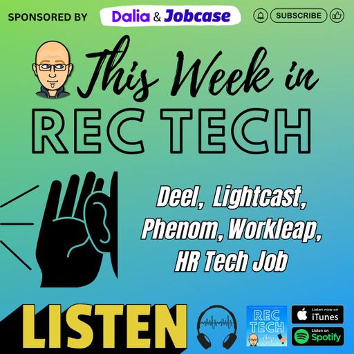Deel, Phenom, HR Tech Job of the Week