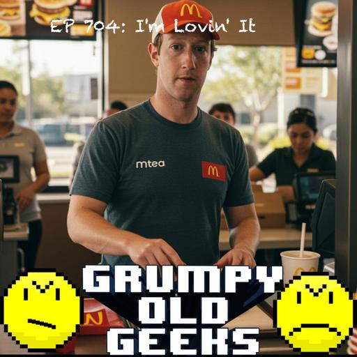 704: I’m Lovin’ It