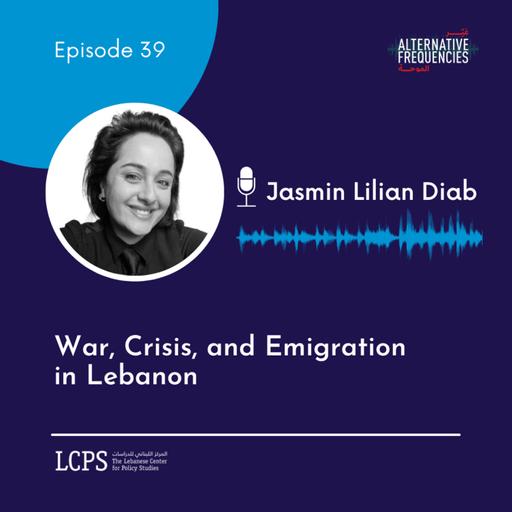 War, Crisis, and Emigration in Lebanon