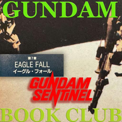 Gundam Sentinel - Eagle Fall ( イーグルフォール) - Redux