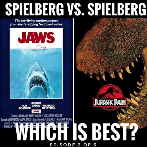 "Jaws" (1975) vs. "Jurassic Park" (1993): Episode 2 of 3