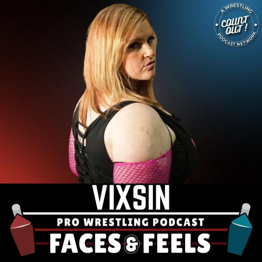 Faces & Feels: 172. Vixsin