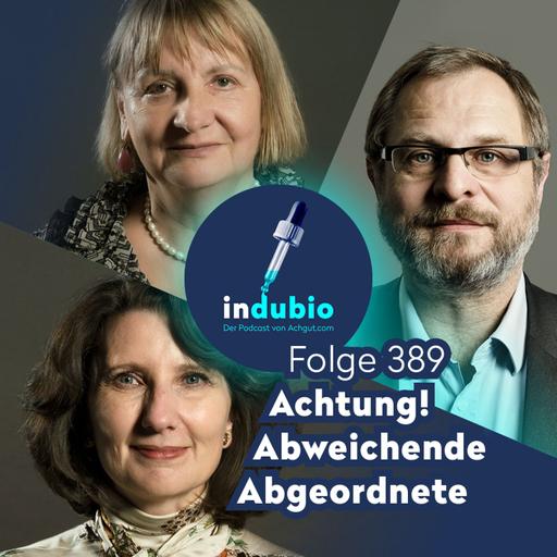 Flg. 389 - Achtung! Abweichende Abgeordnete