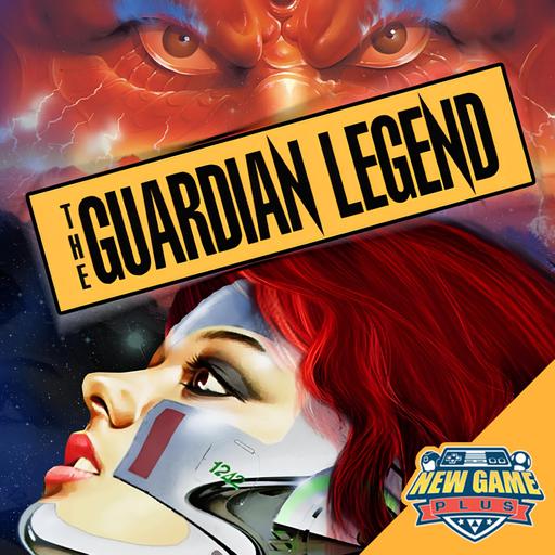 Episode 484: The Guardian Legend