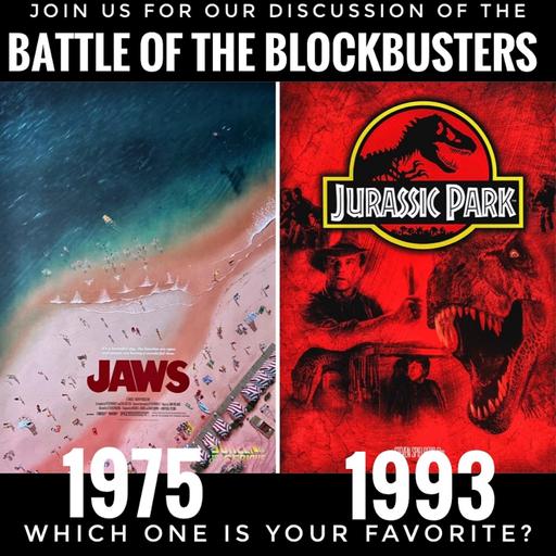 "Jaws" (1975) vs. "Jurassic Park" (1993): Episode 3 of 3