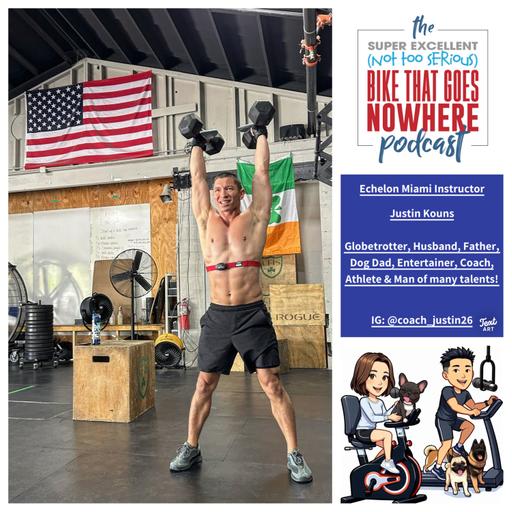 Episode 125- Justin Kouns Echelon Instructor- Miami