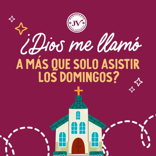 ¿Dios me llamó a más que solo asistir los domingos?
