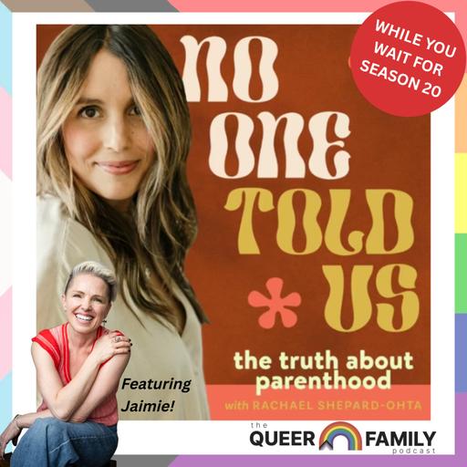 Celebrating Queer Families & Normalizing Representation with Jaimie from the Queer Family Podcast