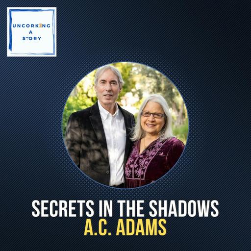 Secrets in the Shadows, with A.C. Adams
