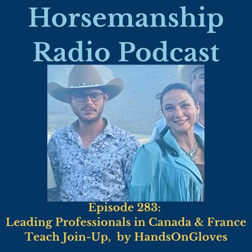 283: Leading Professionals in Canada & France Teach Join-Up, by HandsOnGloves