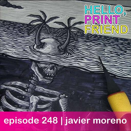 episode 248 : javier moreno