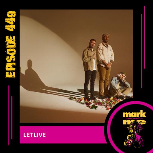 Episode 449: Letlive