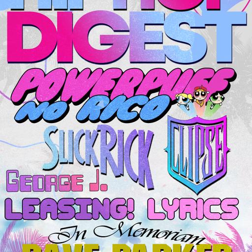 Hip-Hop Digest Show 755 – Nickel Slick