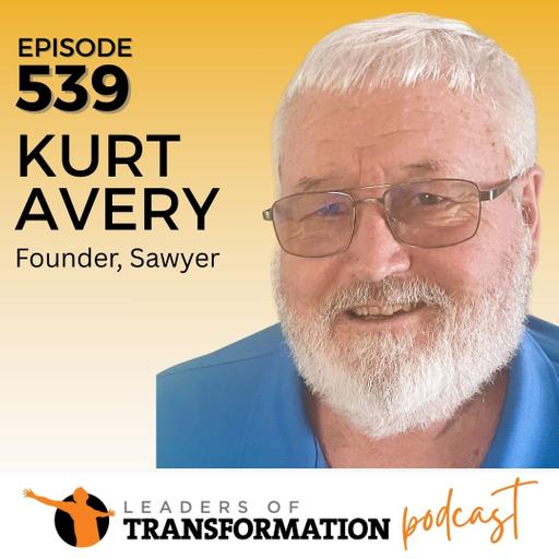 539: Saving Lives with Clean Water Solutions with Kurt Avery