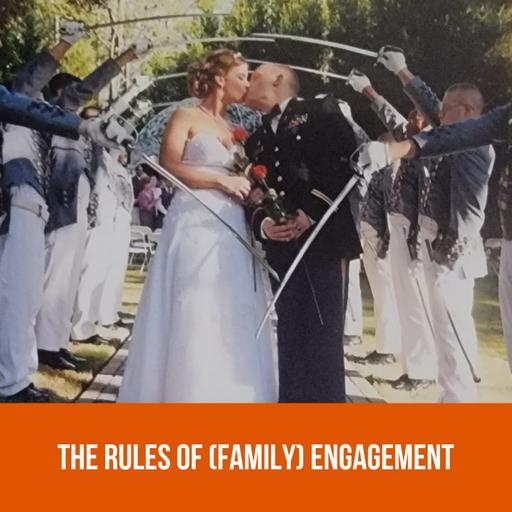 The Rules of (Family) Engagement