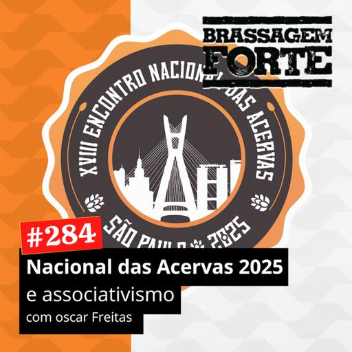 #284 - Nacional das Acervas 2025 e associativismo